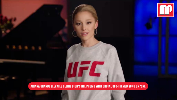 Ariana Grande Elevates Celine Dion’s NFL Promo with Brutal UFC-Themed Song on ‘SNL’