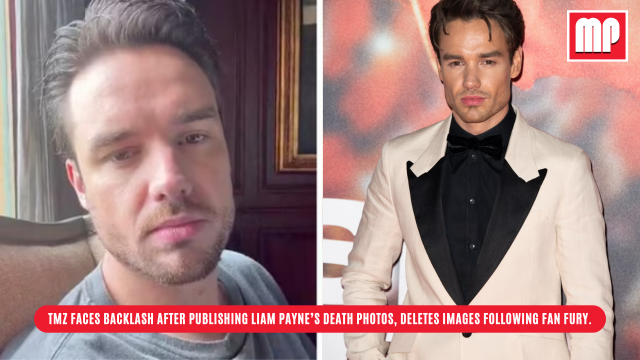 TMZ Faces Backlash After Publishing Liam Payne’s Death Photos, Deletes Images Following Fan Fury.